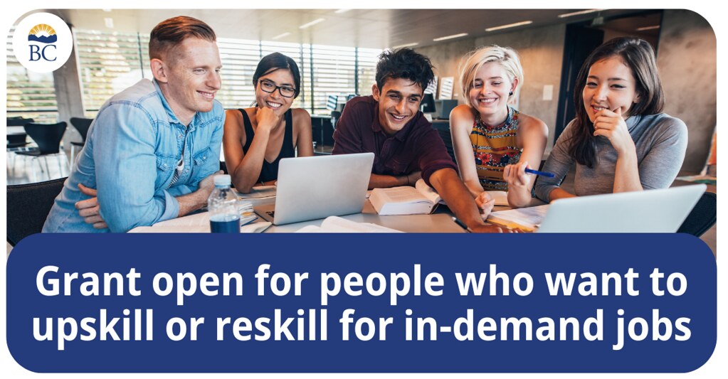 People hoping to build better careers will continue to have access to a popular grant program, as registration for StrongerBC future skills grant funded programming opens for the fall semester.